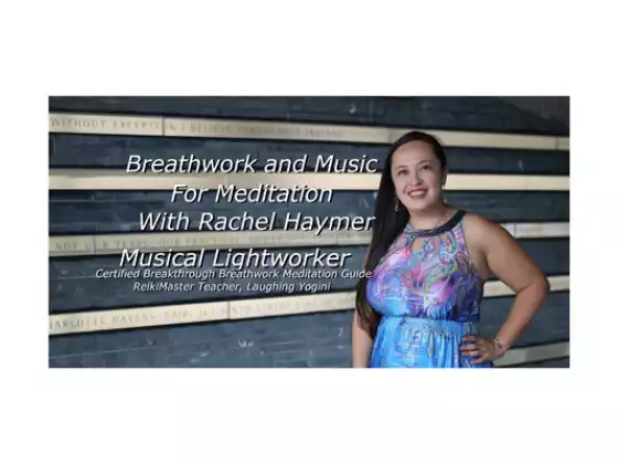 Live channeled music for meditation and Breathwork