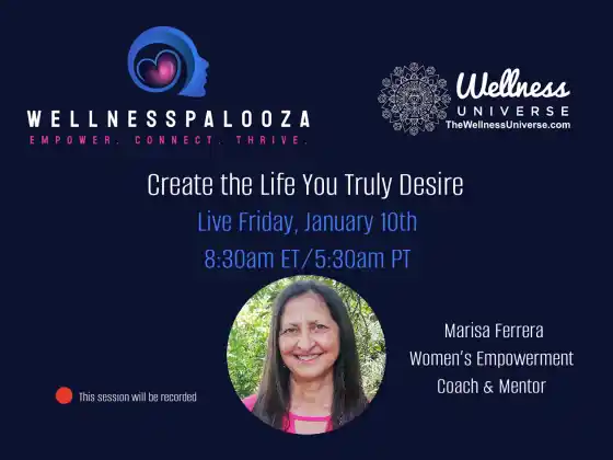 Wellnesspalooza 2025 สร้างชีวิตที่คุณปรารถนากับ Marisa Ferrera